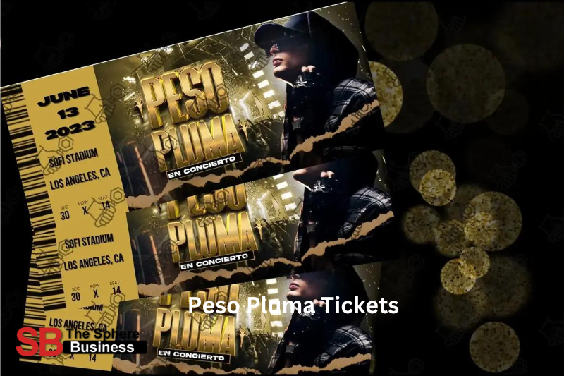 Peso Pluma Tickets: Your Guide to Securing the Best Seats Peso Pluma Tickets