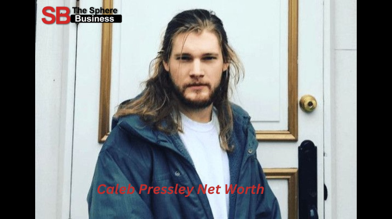 Caleb Pressley Net Worth