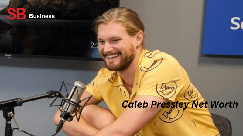 Caleb Pressley Net Worth