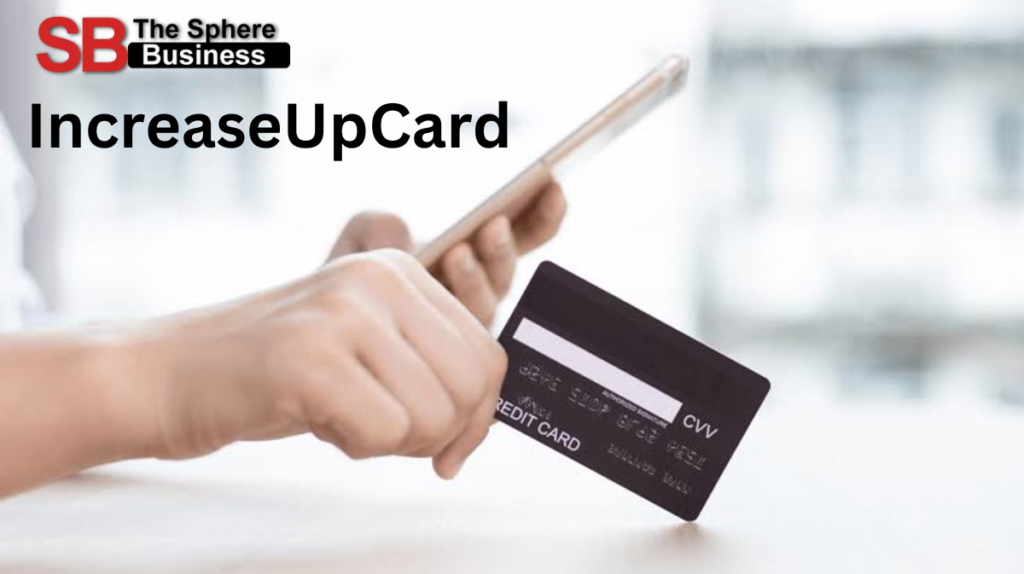 IncreaseUpCard