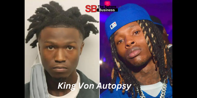 King Von Autopsy