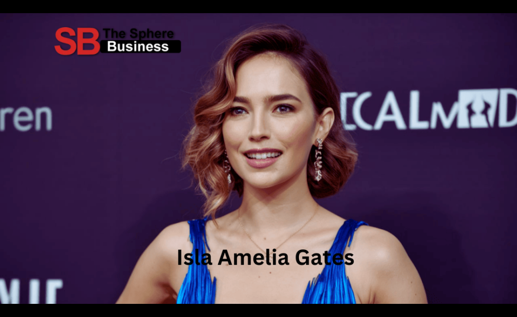 Isla Amelia Gates: A Comprehensive Insight into Her Life and Work Isla Amelia Gates