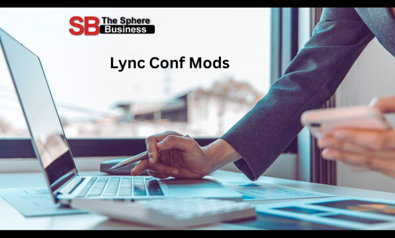 Lync Conf Mods