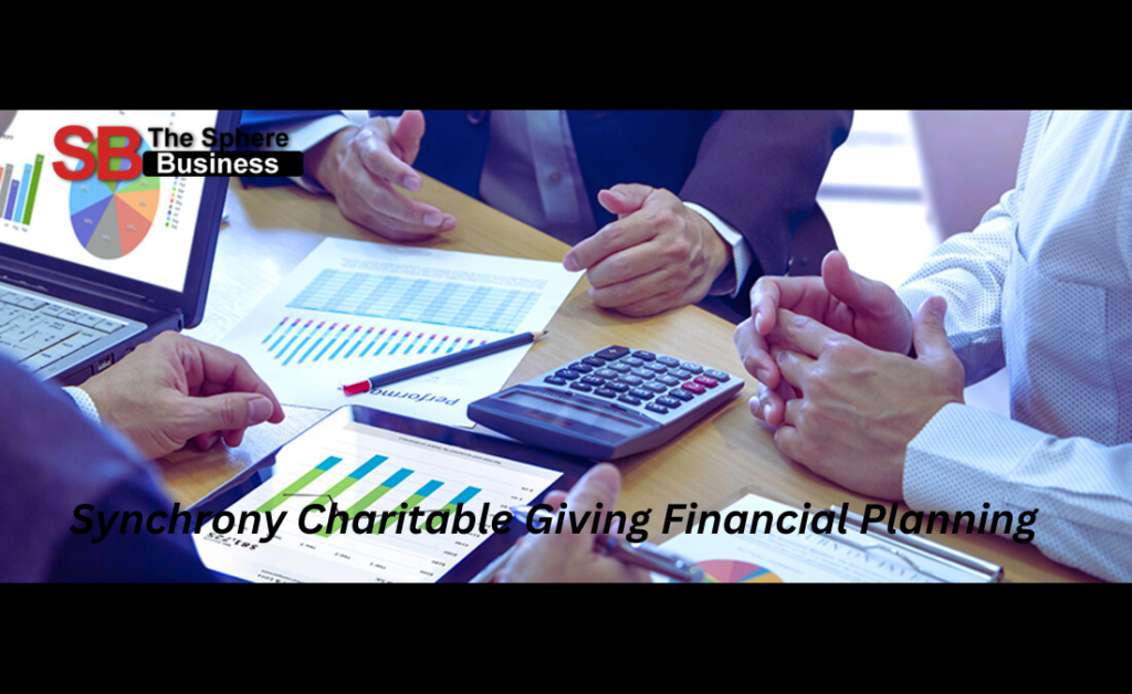 Synchrony Charitable Giving Financial Planning