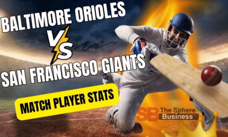 Baltimore Orioles vs San Francisco Giants Match Player Stats