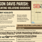 Jefferson Davis Parish Hunting Violations: A Comprehensive Overview Jefferson Davis Parish Hunting Violations
