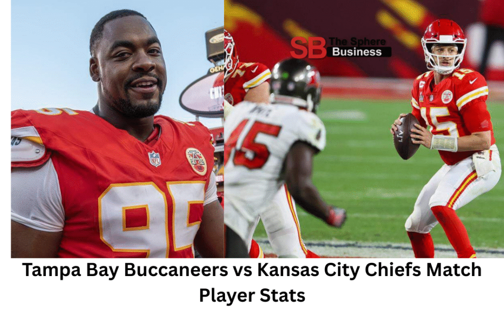 Tampa Bay Buccaneers vs Kansas City Chiefs Match Player Stats