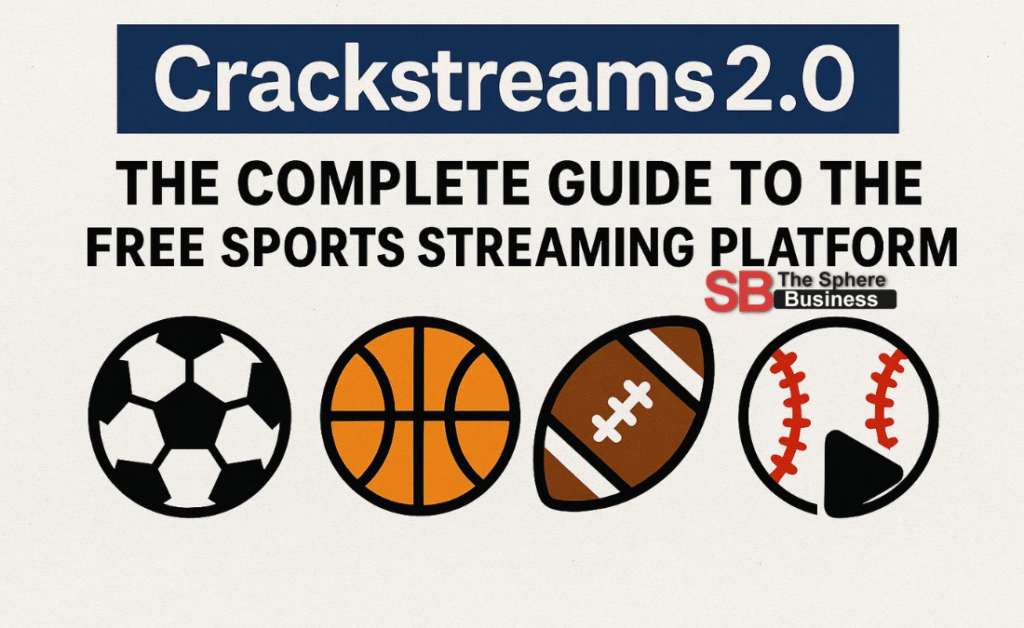 Crackstreams2.0: The Complete Guide to the Free Sports Streaming Platform Crackstreams2.0