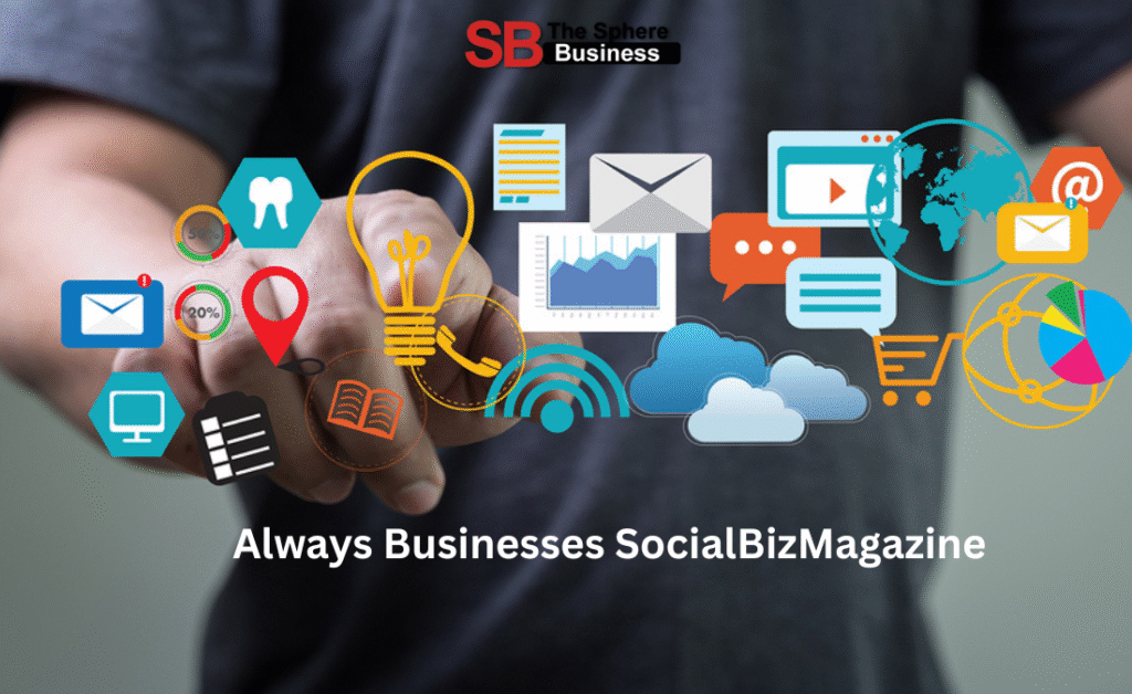 Always Businesses SocialBizMagazine: Understanding the Power Behind the Digital Branding Wave Always Businesses SocialBizMagazine