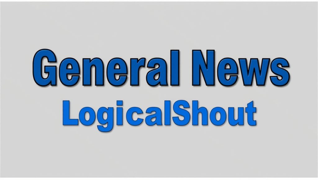 General News Logicalshout: Redefining How We Understand the World general news logicalshout